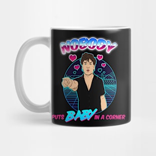 Nobody puts Baby in the corner Mug